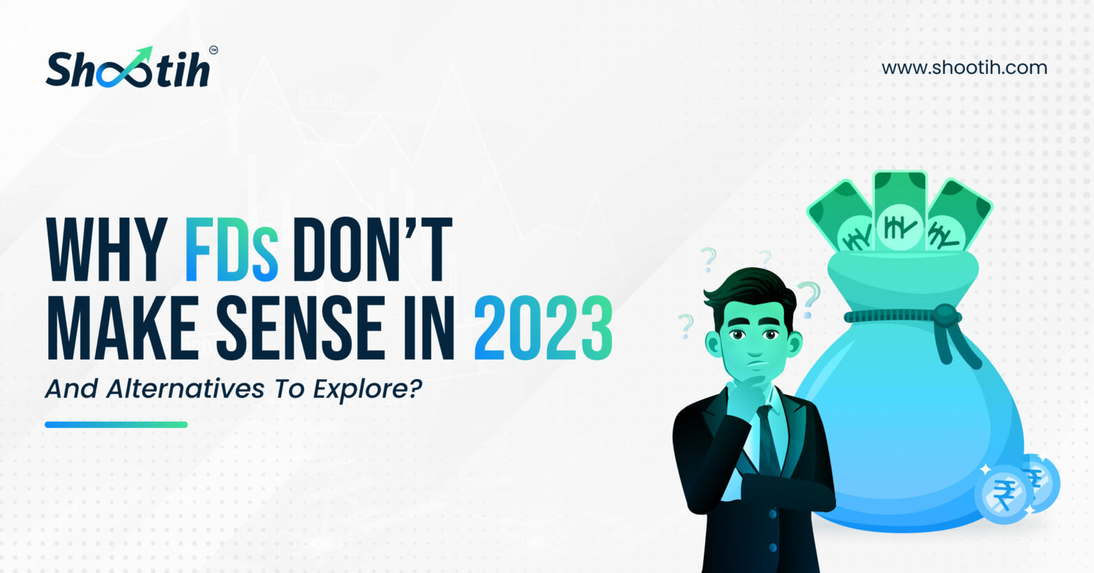 Why FDs Don’t Make Sense in 2023 and Alternatives to Explore?