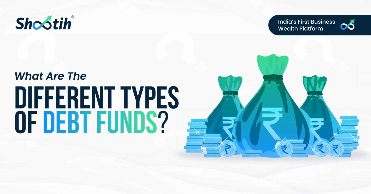 What are the Different Types of Debt Funds